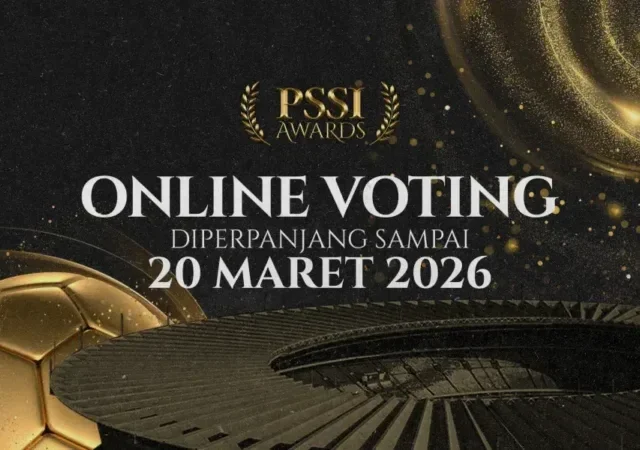 Catat! Voting PSSI Awards 2026 Diperpanjang Hingga 20 Maret
